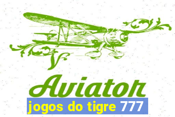 jogos do tigre 777